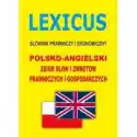  Słownik Prawniczy I Ekonomiczny Pol-Angielski Lex 