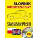  Słownik Motoryzacyjny Polsko-Angielski Ang-Pl  +Cd 