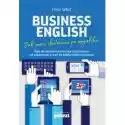  Business English. Jak Pisać Skutecznie Po Angielsku 