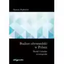  Budżet Obywatelski W Polsce. Model I Lokalne... 