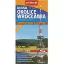  Mapa - Bliskie Okolice Wrocławia Cz. Połud-Zachod. 