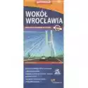  Mapa Turystyczna - Wokół Wrocławia 1:50 000 
