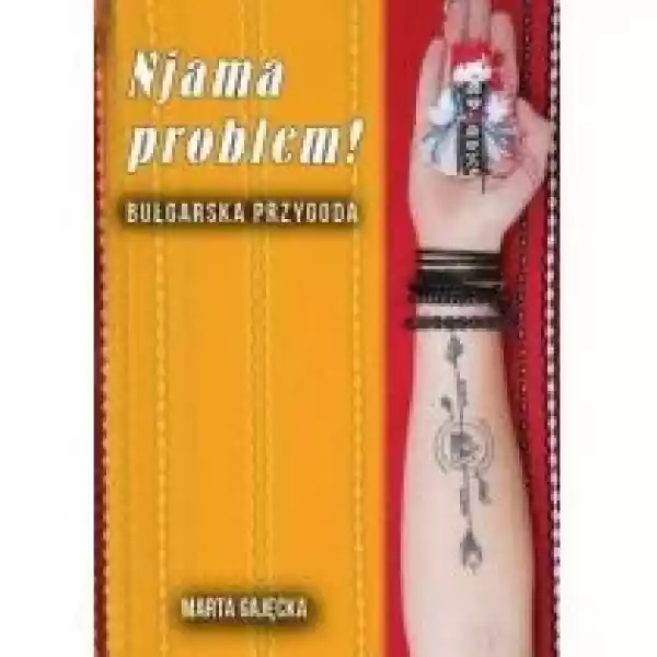  Njama Problem! Bułgarska Przygoda 