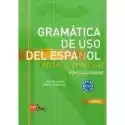  Gramatica De Uso Del Espanol C1-C2 