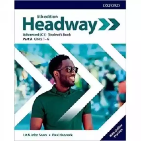  Headway 5Th Edition. Advanced. Student's Book A With Onlin