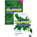  Super Powers 5. Podręcznik I Zeszyt Ćwiczeń Do Języka Angielski
