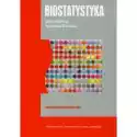  Biostatystyka. Podręcznik Dla Studentów I Lekarzy 
