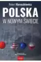 Polska W Nowym Świecie