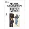  Andrzej Wróblewski: Recto/verso 