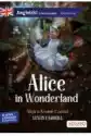 Alice In Wonderland. Alicja W Krainie Czarów. Angielski Z Ćwicze