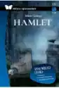 Hamlet. Lektura Z Opracowaniem