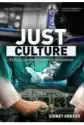 Just Culture. Kultura Sprawiedliwego Traktowania