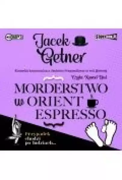 Morderstwo W Orient Espresso. Detektyw Jacek Przypadek. Tom 3