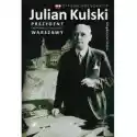  Julian Kulski Prezydent Okupowanej Walczącej Warszawy /varsavia