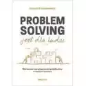  Problem Solving Jest Dla Ludzi 