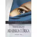 Arabska Córka. Arabska Saga. Tom 2 