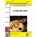  Gitara Krok Po Kroku Cz.3 Łatwe Melodie 