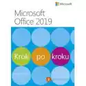  Microsoft Office 2019. Krok Po Kroku 