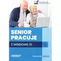  Senior Pracuje W Windows 10 