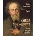  Księga Norwidowa. Życie, Poezja, Rysunki W.2 