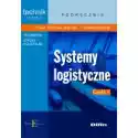  Systemy Logistyczne Podręcznik Część 1 