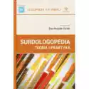  Surdologopedia. Teoria I Praktyka 