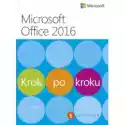  Microssoft Office 2016. Krok Po Kroku 