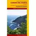 Camino Del Norte. Poradnik Pielgrzyma 