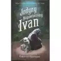  Jedyny I Niepowtarzalny Ivan 