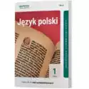  Język Polski 1. Podręcznik. Część 2. Zakres Podstawowy I Rozsze