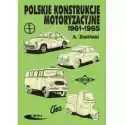  Polskie Konstrukcje Motoryzacyjne 1961-1965 