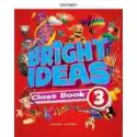  Bright Ideas 3 Class Book Pack 