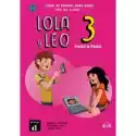  Lola Y Leo. Paso A Paso 3. Podręcznik Ucznia 
