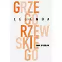  Legenda Grzegorzewskiego 