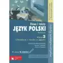  Język Polski. Słowa I Teksty. Podręcznik Do Pracy W Szkole. Kla