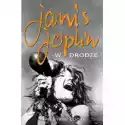  Janis Joplin W Drodze 