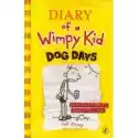  Dog Days. Diary Of A Wimpy Kid. Book 4 