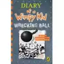  Wrecking Ball. Diary Of A Wimpy Kid. Book 14 