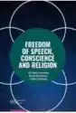Freedom Of Speech Conscience And Religion
