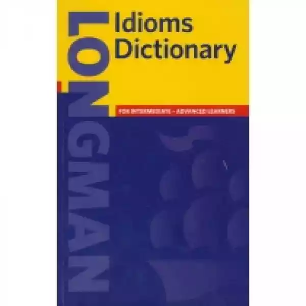  Longman Idioms Dictionary New Ppr 