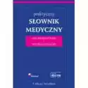  Praktyczny Słownik Medyczny Angielsko-Polski I Polsko-Angielski