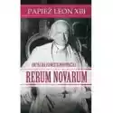  Rerum Novarum Papież Leon Xiii 
