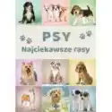  Psy. Najciekawsze Rasy 