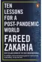 Ten Lessons For A Post-Pandemic World
