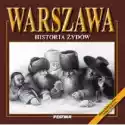  Warszawa. Historia Żydów Wersja Polska 