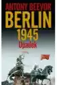 Berlin. Upadek 1945 W.2021
