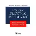  Podręczny Słownik Medyczny Polsko-Niemiecki Niemiecko-Polski 