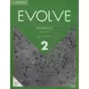  Evolve 2. Poziom A2. Workbook With Audio. Zeszyt Ćwiczeń + Audi