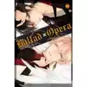  Ballad X Opera. Tom 2 