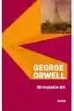 George Orwell Dzieła. Birmańskie Dni